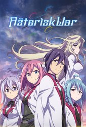 Rakudai Kishi no Cavalry (Chivalry of a Failed Knight) · AniList