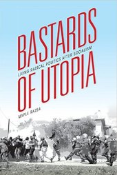 Bastards of Utopia