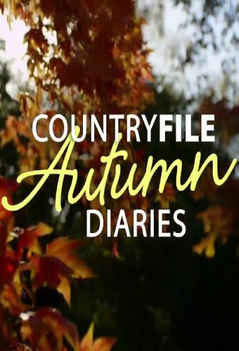 Countryfile Autumn Diaries