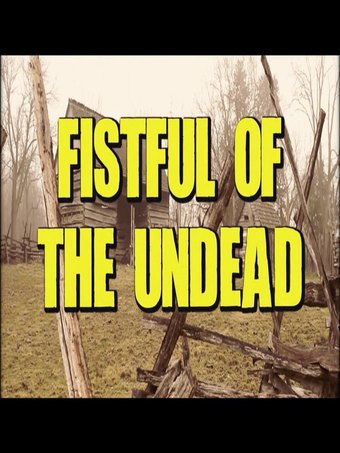 Fistful of the Undead