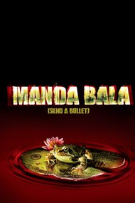 Manda Bala (Send a Bullet)