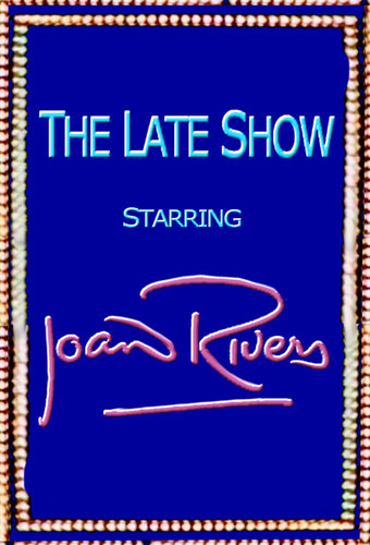The Late Show Starring Joan Rivers