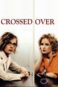 Crossed Over
