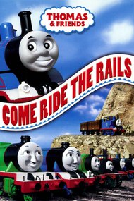 Thomas & Friends: Come Ride the Rails