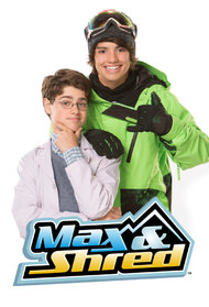 Max & Shred