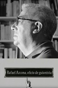 Rafael Azcona, oficio de guionista