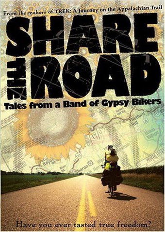 Share the Road: Tales From a Band of Gypsy Bikers