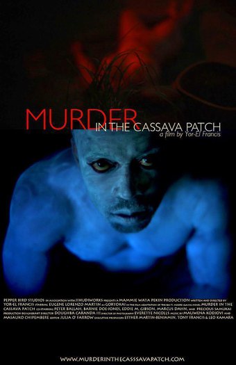 Murder in the Cassava Patch