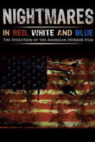 Nightmares in Red, White and Blue