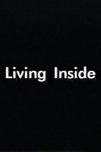 Living Inside