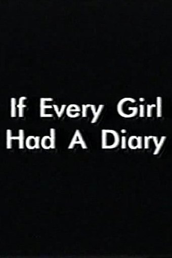 If Every Girl Had A Diary
