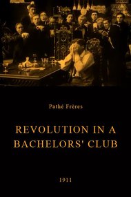 Revolution in a Bachelors' Club