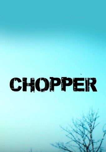 Chopper