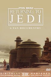 Returning to Jedi: A Filmumentary