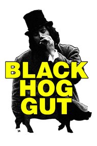 Black Hog Gut