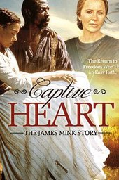 Captive Heart: The James Mink Story