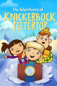 The Adventures of Knickerbock Teetertop
