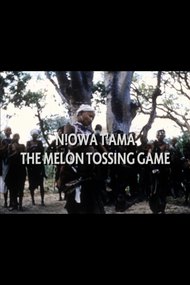 N!owa T'ama: The Melon Tossing Game