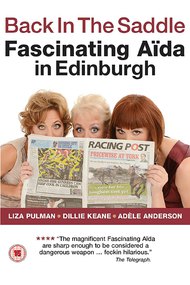 Back in the Saddle - Fascinating Aïda in Edinburgh