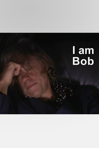 I Am Bob
