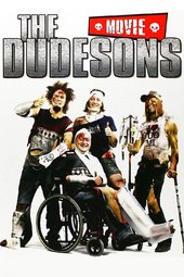 The Dudesons Movie