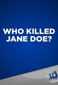 Who Killed Jane Doe?