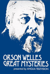 Orson Welles' Great Mysteries