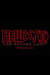 Hellboy II: The Golden Army - Prologue