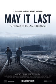 May It Last: A Portrait of the Avett Brothers