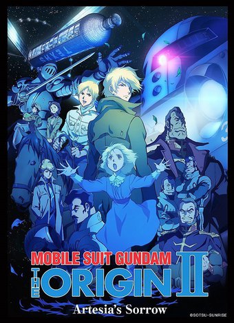 Mobile Suit Gundam: The Origin II - Artesia's Sorrow