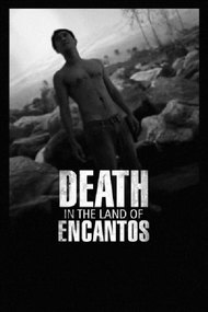 Death in the Land of Encantos