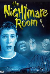 The Nightmare Room