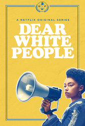 Dear White People