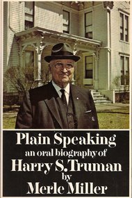 Harry S. Truman: Plain Speaking