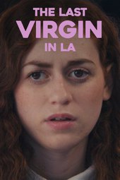 The Last Virgin in LA