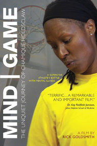 Mind/Game: The Unquiet Journey of Chamique Holdsclaw