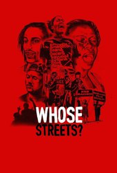 Whose Streets?