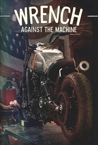 Wrench Against the Machine