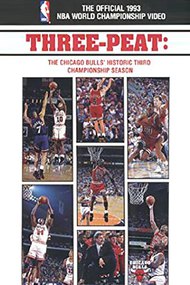 Three-Peat - The Chicago Bulls' Historic Third Championship