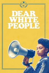 Dear White People