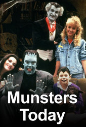 The Munsters Today