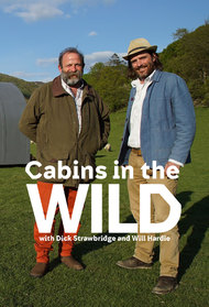 Cabins in the Wild with Dick Strawbridge