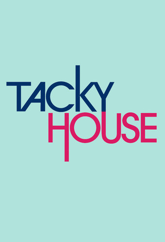 Tacky House