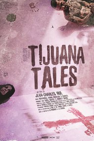 Tijuana Tales