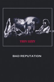 Thin Lizzy: Bad Reputation