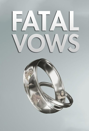 Fatal Vows