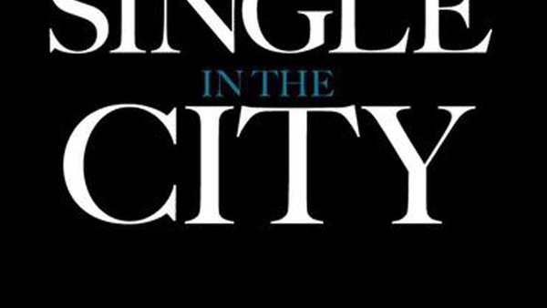 Single in the City - S01E01 - 