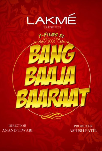 Bang Baaja Baaraat