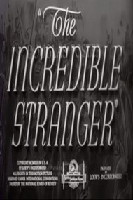 The Incredible Stranger