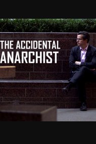 Accidental Anarchist